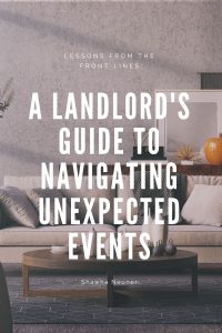 A Landlord's guide to navigating unexpected events